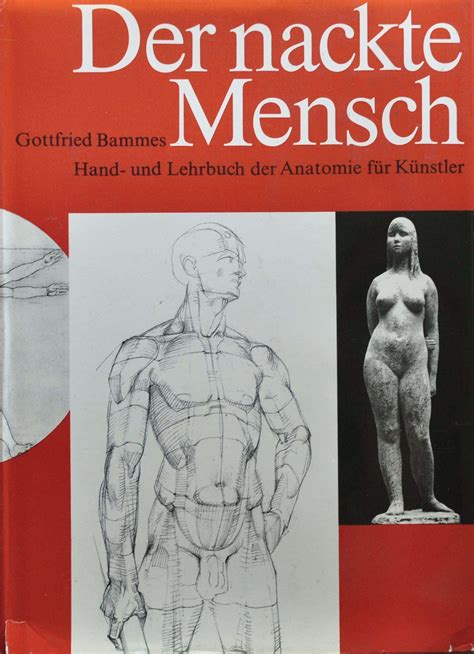 der nackte mensch|Gottfried Bammes Der Nackte Mensch : Free Download, Borrow,。